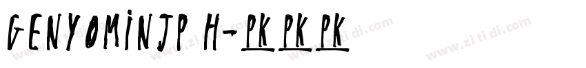 GenYoMinJP H字体转换